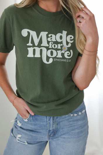 Made For More Graphic Tee